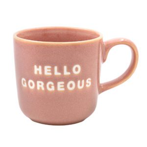 Hello Gorgeous Mug